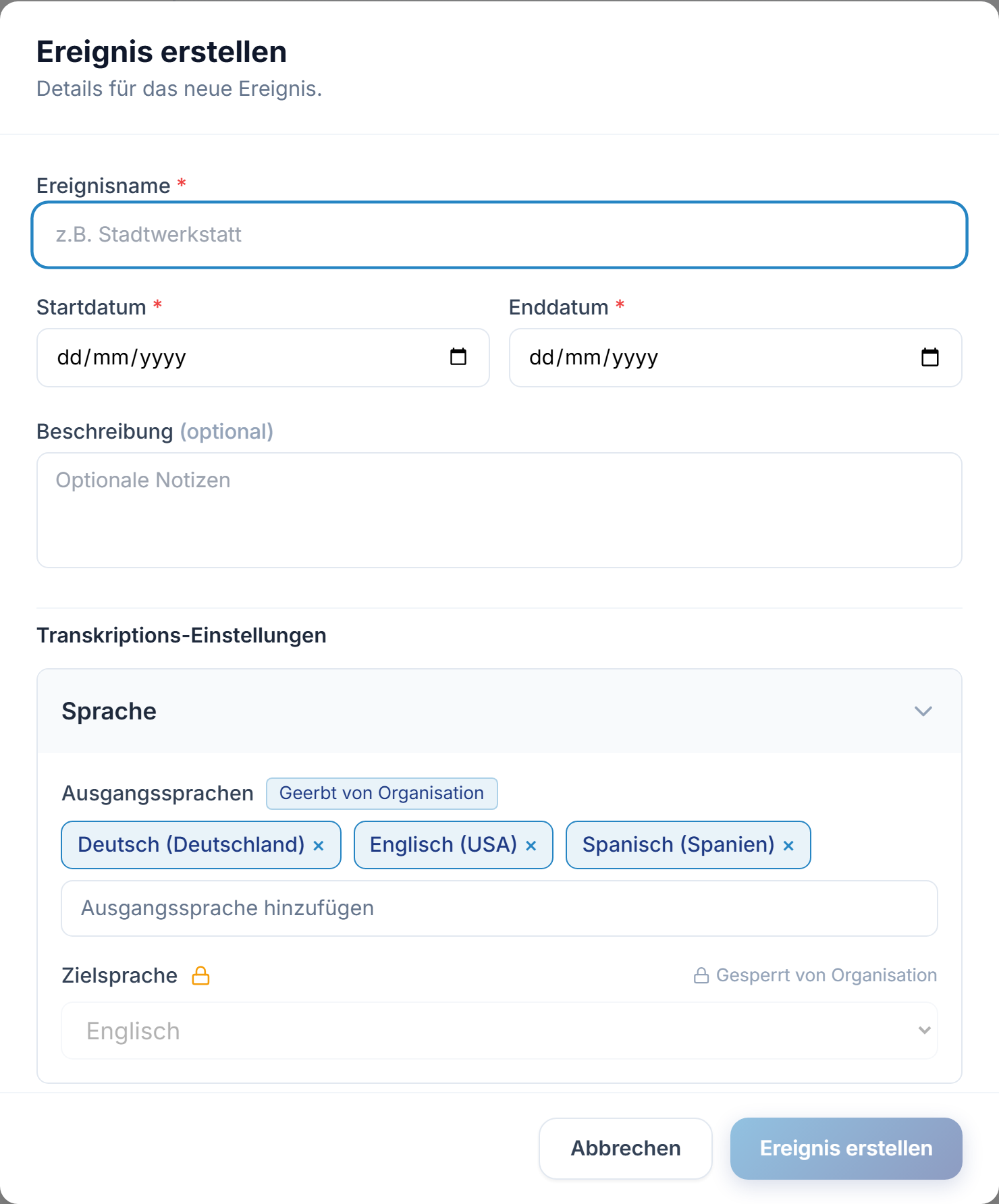 Der Dialog „Ereignis erstellen“: Name des Ereignisses sowie Start- und Enddatum innerhalb des Projektzeitraums.