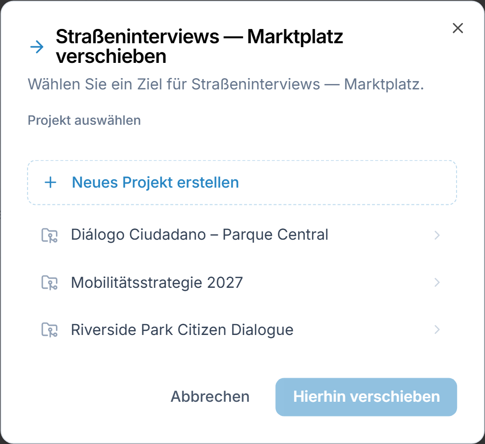 Der Dialog zum Verschieben: Wählen Sie unter „Projekt auswählen“ ein Projekt oder legen Sie ein neues an, und bestätigen Sie mit „Hierhin verschieben“.