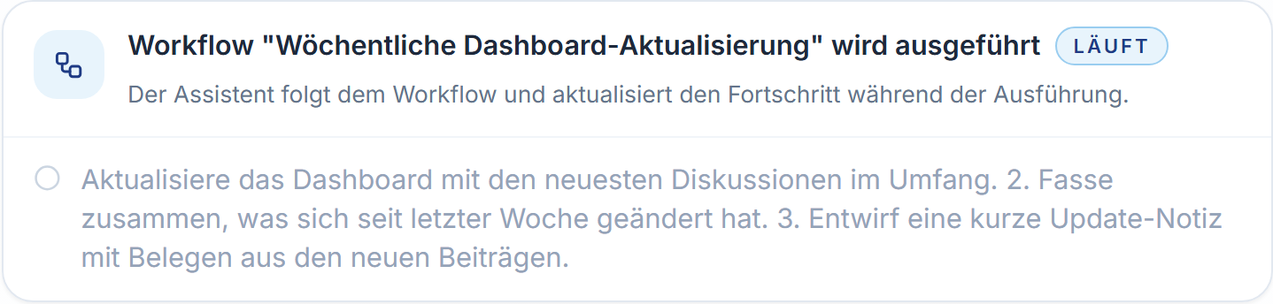 Die Aktivitätskarte eines laufenden Workflows mit Statusanzeige und dem ersten Schritt samt Kontrollkästchen.