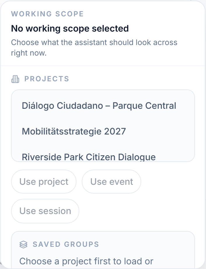 The Working scope menu: browse Projects → Events → Sessions with Use project / Use event / Use session, plus the Saved groups block.