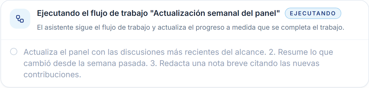La tarjeta de actividad de un flujo de trabajo en ejecución, con su insignia de estado y el primer paso con su casilla.
